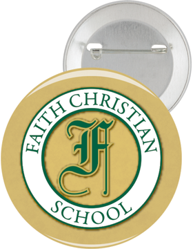Faith Christian School 2.25in Button Pin Back