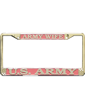 Army Army Wife License Plate Frame U.S