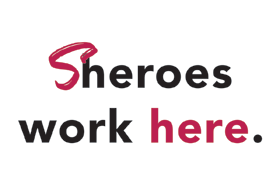 Sheroes Work Here Social Distancing Banner