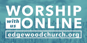 Worship With Us Online Social Distancing Banner