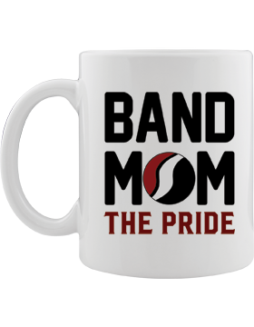 Southside Band Mom The PRIDE Coffee Mug