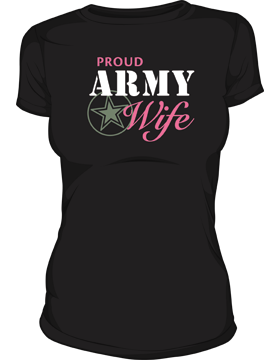 Screen Printed T-MIL-0016A, Proud Army Wife, Black, Heavyweight Screen Printed T