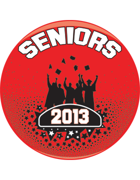 School Spirit Button, Seniors 2013, Red/Black, 2.25in